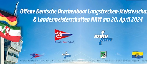 Offene Deutsche Drachenboot Langstreckenmeisterschaften & Landesmeisterschaften NRW am 20. April