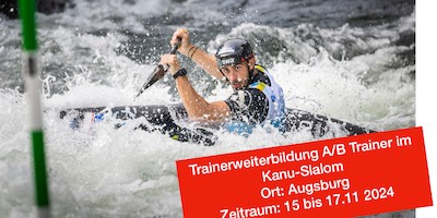 Trainerfortbildung Kanu-Slalom A/B Trainer in Augsburg